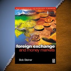 foreign exchange and money markets