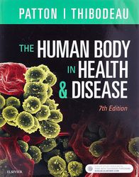 latest 2023 the human body in health & disease 7th edition by kevin t. patton test bank all chapters.pdf
