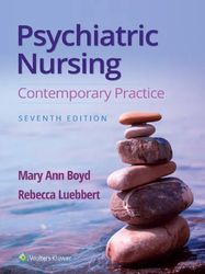 test bank for psychiatric nursing contemporary practice 7th edition mary ann boyd.pdf