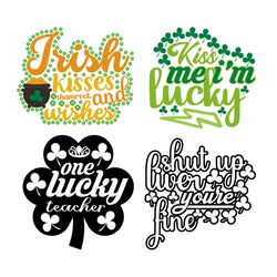 Irish Kisses & Wishes SVG, Lucky Teacher SVG, Kiss Me I'm Lucky SVG, Patricio SVG, Patrick's Days Quotes SVG, Saint Patr