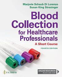 (ebook) blood collection for healthcare professionals - a short course, 4e