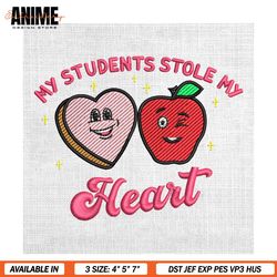 my students stole my heart valentine teacher embroidery