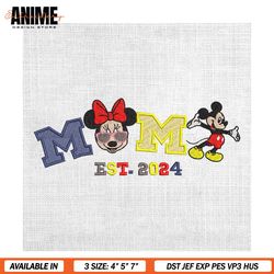 mama est 2024 mickey minnie mother day embroidery