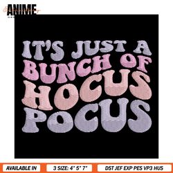 it's just a bunch of hocus focus embroidery
