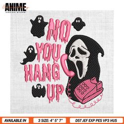 no you hang up scream ghostface halloween ghost embroidery