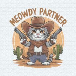 meowdy partner funny cowboy cat png