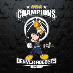 funny mickey mouse denver nuggets nba champions png file