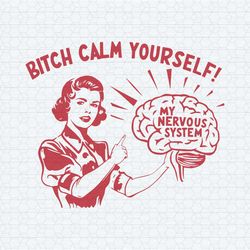 calm yourself nervous system trendy funny mental health svg