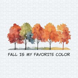fall is my favorite color autumn vibes png