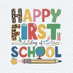2024 happy first day of school svg