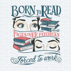 vintage born to read forced to work png
