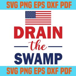 drain the swamp svg president trump 4th of july svg cricut