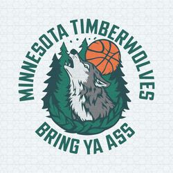 bring ya ass minnesota timberwolves nba team svg v2