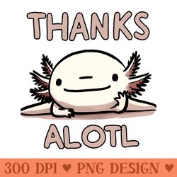 thank you axolotl - png download pack - customer support