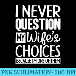 dad joke quote for husband father from wife - printable png graphics