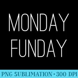 monday funday - png download