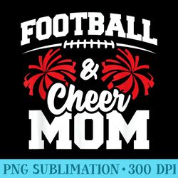 football cheer mom high school cheerleader cheerleading - sublimation images png download