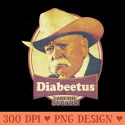 classic diabeetus i got the sugars - png download transparent background