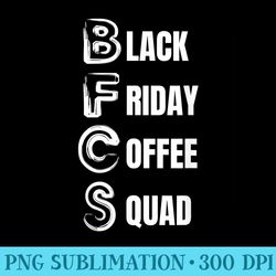 black friday coffee squad - png download
