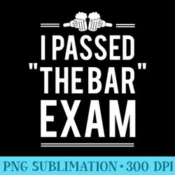 i passed the bar exam drinking one - unique sublimation png download