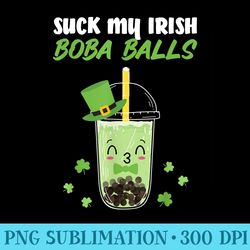 bubble suck my irish boba balls tea st patricks day - png download artwork