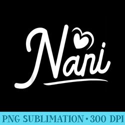 nani from grandchildren nani s for women nani - unique sublimation patterns