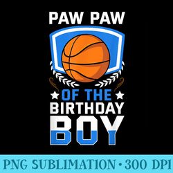 paw paw of the birthday basketball family celebration - png download illustration