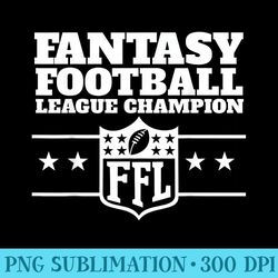 fantasy football champion funny fantasy football champ - png download gallery