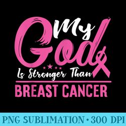 fight cancer t my god is stronger than cancer - png graphics download