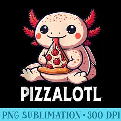 funny axolotl pizza cute kawaii axolotl lover - png download high quality