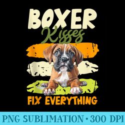 boxer kisses fix everything german boxer owners - high resolution shirt png