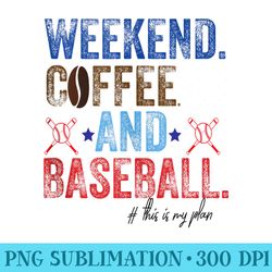 mens weekend coffee and baseball - transparent png file download