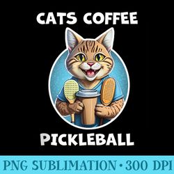 cats coffee pickleball funny cat - png download library