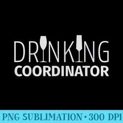 funny drinking coordinator beer alcohol party bar wine - download png pictures