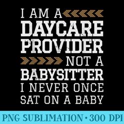 childcare provider daycare provider not a babysitter - high quality png download