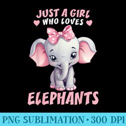 just a girl who loves elephants cute pink baby elephant calf - png download source