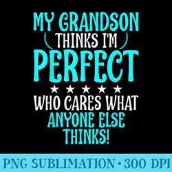 Grandpa Or Grandma From Grandson - High Resolution Png Designs