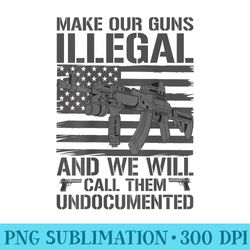 funny gun owner 2nd amendment humor saying on back - high quality png files