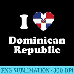 i love dominican republic dominicans - download transparent graphic