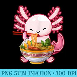ramen axolotl kawaii anime japanese food girls ns - shirt artwork png