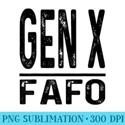 funny gen x fafo humor gen xer saying generation x retro - png design assets