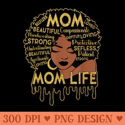 black african american black mom life mothers day - modern png designs