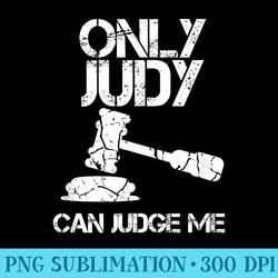 only judy can judge me t sunset lawyer - high resolution png download