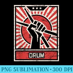 propaganda poster drummer - unique png artwork - unleash your inner rebellion