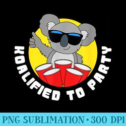funny koalified to party tshirt koala bear animal quote - png download library