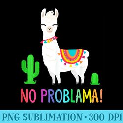 llama no problama funny blade cactus design - transparent png clipart