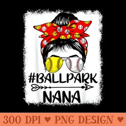 messy bun hair ballpark nana softball baseball mother's day - png graphics download