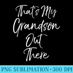 cute soccer grandmother thats my grandson out there - png templates