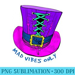 mad vibes only mad hatter hat - mug sublimation png