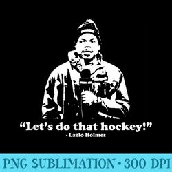 lets do that hockey - download shirt png